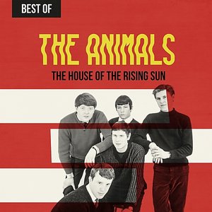'The House of the Rising Sun: Best of The Animals'の画像