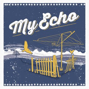 'My Echo' için resim