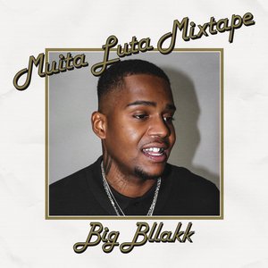 Zdjęcia dla 'MUITA LUTA MIXTAPE'