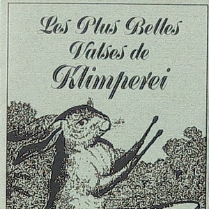 Image for 'Les plus belles valses de Klimperei'