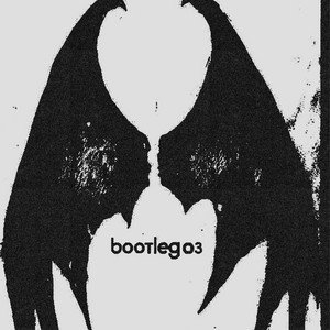 Image for 'BOOTLEG2003'