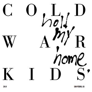 'Hold My Home' için resim