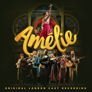 Изображение для 'Amélie (Original London Cast Recording)'