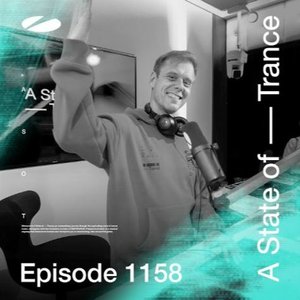 “ASOT 1158 - A State of Trance Episode 1158 (Including Live at Tomorrowland Winter 2019)”的封面
