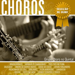 Image for 'Choros: Seleção de Ouro (Instrumental)'