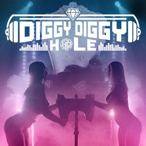 Image for 'Diggy Diggy Hole (Dance Remix)'