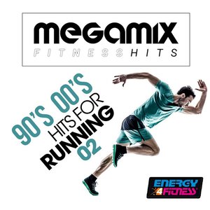 Bild für 'Megamix Fitness 90's 00's Hits for Running 02 (25 Tracks Non-Stop Mixed Compilation for Fitness & Workout)'