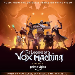 Bild für 'The Legend of Vox Machina: Season 2 (Music from the Original Series on Prime Video)'