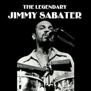 Image for 'The Legendary Jimmy Sabater'