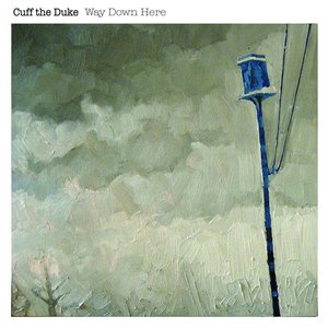 Image for 'Way Down Here'