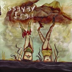 Image for 'The Kissaway Trail'