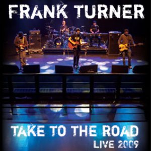 “Take to the Road (Live at Shepherds Bush Empire, London)”的封面