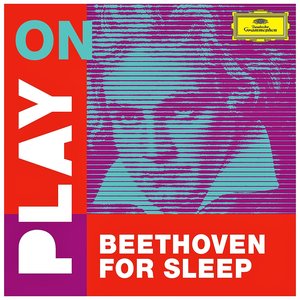 'Play on: Beethoven for sleep' için resim
