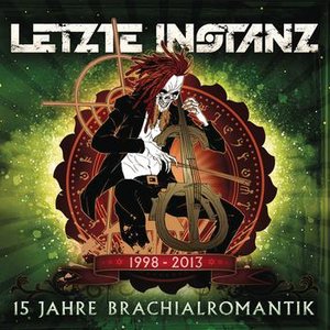 Image for '15 Jahre Brachialromantik'