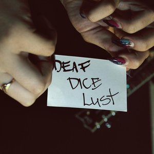 Image for 'Deaf Dice Lust'