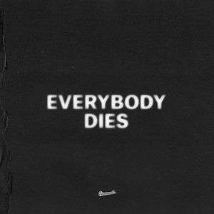 “Everybody Dies”的封面