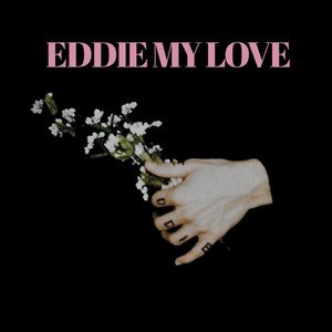 Image for 'Eddie My Love'