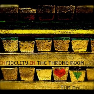 Image for 'Infidelity In The Throne Room'