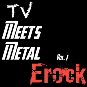 Image for 'TV Meets Metal Vol. 1'