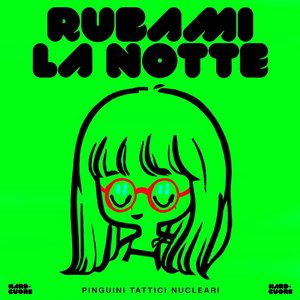 Image for 'Rubami la Notte'