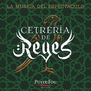Imagem de 'Cetrería de Reyes (La música del espectáculo "Puy du Fou - España")'