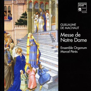 Image for 'Machaut - Messe de Notre Dame'