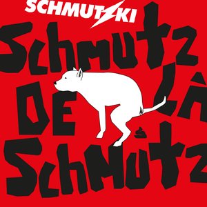 Image for 'Schmutz de la Schmutz'