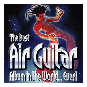 'The Best Air Guitar Album in the World... Ever! (disc 2)' için resim