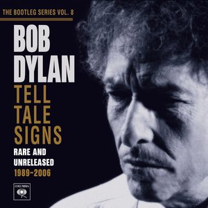 Изображение для 'Tell Tale Signs: The Bootleg Series Vol. 8'