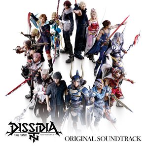 Image for 'DISSIDIA FINAL FANTASY NT (Original Soundtrack)'