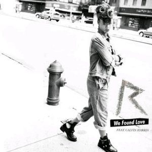 “We Found Love - Single”的封面