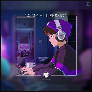 Image for '1 A.M Chill Session'
