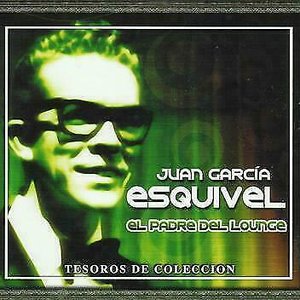 Zdjęcia dla 'Tesoros De Coleccion - Juan Garcia Esquivel'