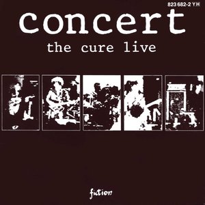 “Concert - The Cure Live”的封面