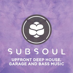 Zdjęcia dla 'SubSoul: Deep House, Garage and Bass Music'