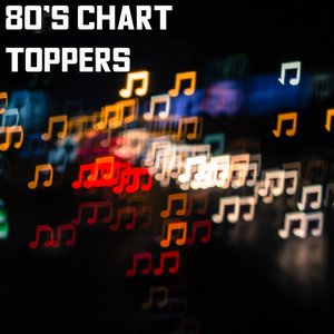 Image for '80s Chart Toppers'