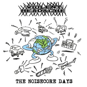 Image for 'The Noisecore Days: 1988-1991'