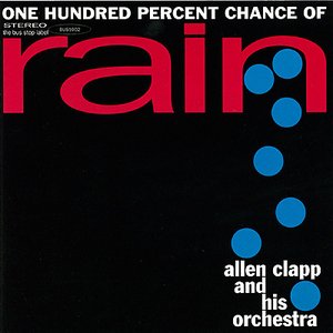 Image for 'One Hundred Percent Chance of Rain'