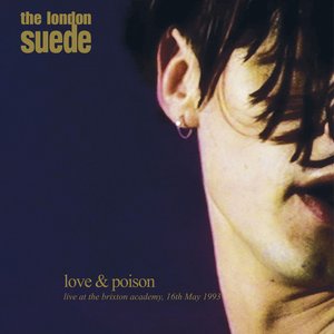 'Love and Poison: Live at the Brixton Academy, 16 May, 1993'の画像