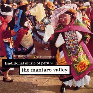 Imagem de 'Traditional Music of Peru, Vol. 2: The Mantaro Valley'