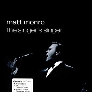 Image for 'Matt Monro - The Singer's Singer'