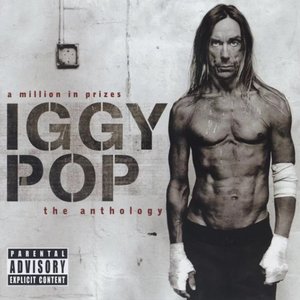Image for 'A Million In Prizes: Iggy Pop Anthology (Edited Version)'