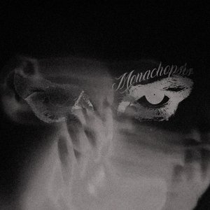 “MONACHOPSIS EP”的封面