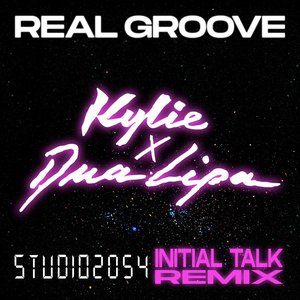Image for 'Real Groove (feat. Dua Lipa) [Studio 2054 Initial Talk Remix]'