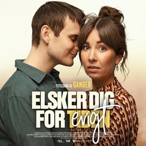 Image for 'Elsker Dig For Evigt'