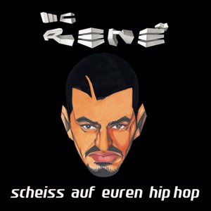 Image for 'Scheiss auf Euren Hip Hop'
