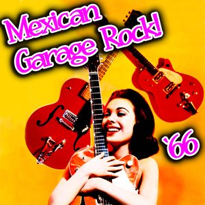 “Mexican Garage Rock '66”的封面