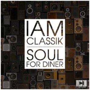 Image for 'I Am Classik (Soul for Dinner)'