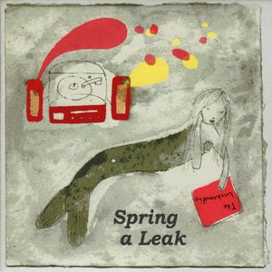 Изображение для 'Spring a Leak'