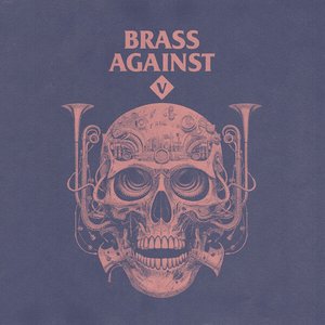 'Brass Against V'の画像